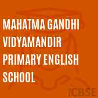 Mahatma Gandhi Vidyamandir Primary English School Logo