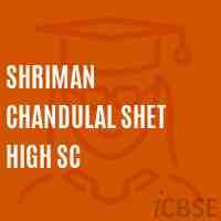 Shriman Chandulal Shet High Sc High School Logo
