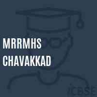 Mrrmhs Chavakkad Secondary School Logo