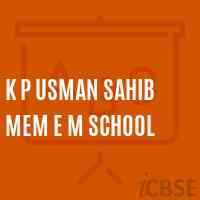 K P Usman Sahib Mem E M School Logo