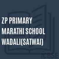 Zp Primary Marathi School Wadali(Satwai) Logo