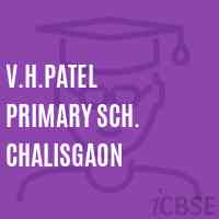 V.H.Patel Primary Sch. Chalisgaon Primary School Logo