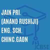 Jain Pri. (Anand Rushiji) Eng. Sch. Chinc.Gaon Secondary School Logo