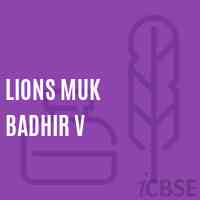 Lions Muk Badhir V Primary School Logo