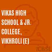 Vikas High School & Jr. College, Vikhroli (E) Logo