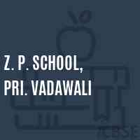 Z. P. School, Pri. Vadawali Logo