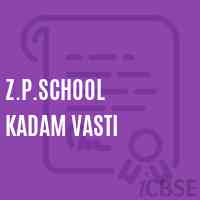 Z.P.School Kadam Vasti Logo