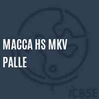 Macca Hs Mkv Palle Secondary School Logo