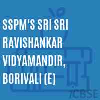 Sspm'S Sri Sri Ravishankar Vidyamandir, Borivali (E) Secondary School Logo
