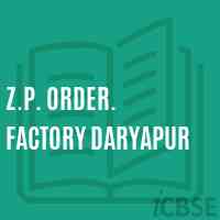 Z.P. Order. Factory Daryapur Primary School Logo