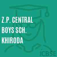 Z.P. CENTRAL Boys SCH. KHIRODA Middle School Logo