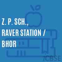 Z. P. Sch., Raver Station / Bhor Primary School Logo