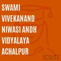 Swami Vivekanand Niwasi andh Vidyalaya Achalpur Primary School Logo