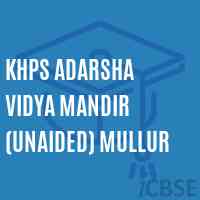 Khps Adarsha Vidya Mandir (Unaided) Mullur Middle School Logo