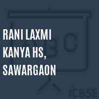 Rani Laxmi Kanya Hs, Sawargaon High School Logo