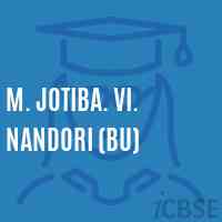 M. Jotiba. Vi. Nandori (Bu) Secondary School Logo