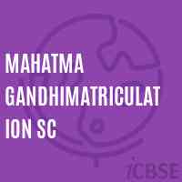 Mahatma Gandhimatriculation Sc Secondary School Logo