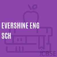 Evershine Eng Sch Secondary School Logo