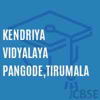 Kendriya Vidyalaya Pangode,Tirumala Senior Secondary School Logo