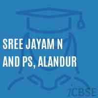Sree Jayam N and PS, Alandur Primary School Logo