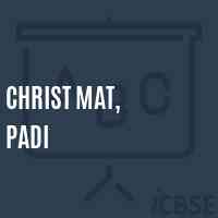 Christ Mat, Padi Senior Secondary School Logo