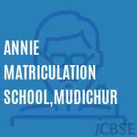 Annie matriculation school,Mudichur Logo