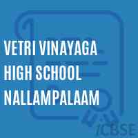 Vetri Vinayaga High School Nallampalaam Logo