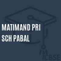 Matimand Pri Sch Pabal Primary School Logo