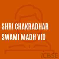 Shri Chakradhar Swami Madh Vid School Logo