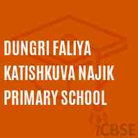 Dungri Faliya Katishkuva Najik Primary School Logo