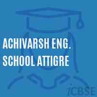 Achivarsh Eng. School Attigre Logo
