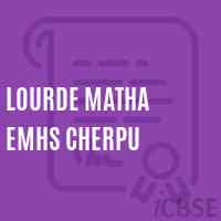 Lourde Matha Emhs Cherpu Senior Secondary School Logo