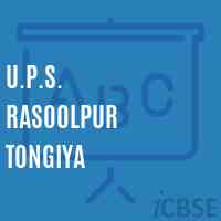 U.P.S. Rasoolpur Tongiya Middle School Logo