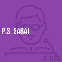 P.S. Sarai Primary School Logo
