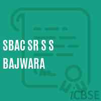 Sbac Sr S S Bajwara High School Logo