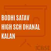 Bodhi Satav High Sch Dhanal Kalan Secondary School Logo