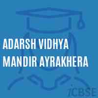Adarsh Vidhya Mandir Ayrakhera Secondary School Logo