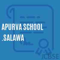 Apurva School .Salawa Logo