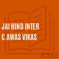 Jai Hind Inter C.Awas Vikas High School Logo