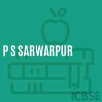 P S Sarwarpur Primary School Logo