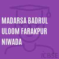Madarsa Badrul Uloom Farakpur Niwada Primary School Logo