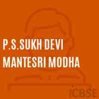 P.S.Sukh Devi Mantesri Modha Primary School Logo