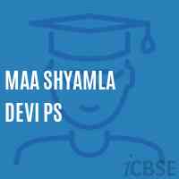 Maa Shyamla Devi Ps Primary School Logo
