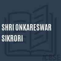 Shri Onkareswar Sikrori Primary School Logo