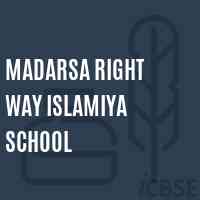 Madarsa Right Way Islamiya School Logo