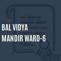 Bal Vidya Mandir Ward-6 Primary School Logo