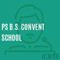 Ps B.S. Convent School Logo
