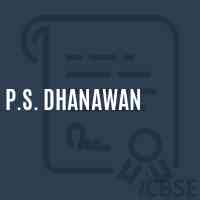 P.S. Dhanawan Primary School Logo