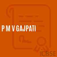 P M V Gajpati Middle School Logo