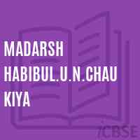 Madarsh Habibul.U.N.Chaukiya Middle School Logo
